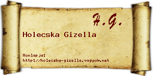 Holecska Gizella névjegykártya